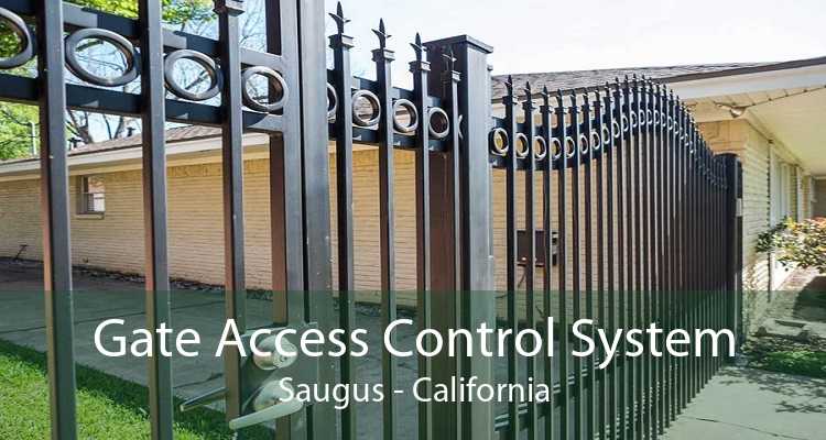 Gate Access Control System Saugus - California